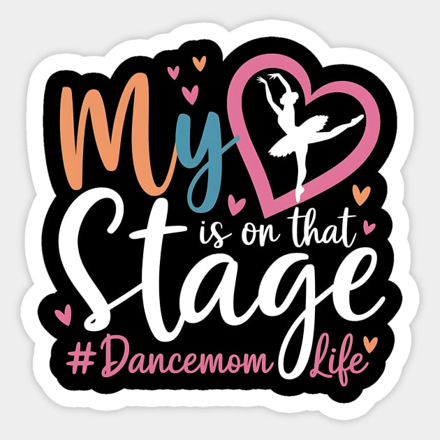 My-Heart-Is-On-That-Stage Sticker by ArtistTee ⭐⭐⭐⭐⭐